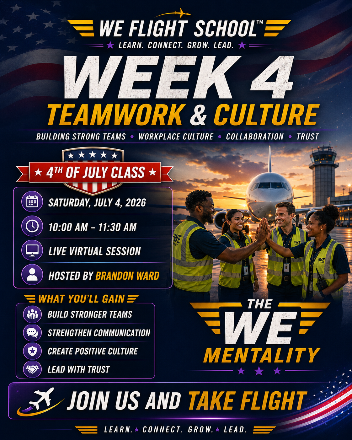 WE Flight School — Week 4 — Teamwork & Culture